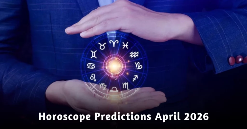 April 2026 Horoscope: What the Stars Have in Store for You